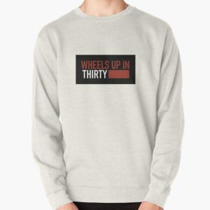 Wheels Up In Thirty Criminal Minds Pullover Sweatshirt RB2910 product Offical Criminal Minds Merch